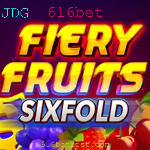Descubra a Emoção de FieryFruitsSixFold: Um Jogo Inovador com 616bet