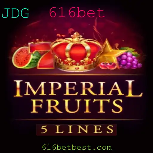Explorando o Jogo ImperialFruits5: Regras e Estratégias na Plataforma 616bet