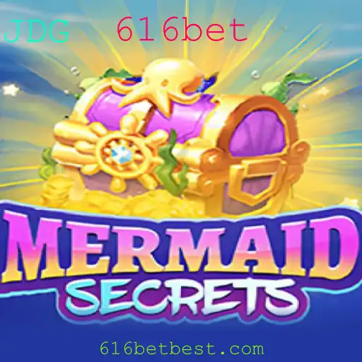 Descubra o Fascinante Mundo do Jogo MermaidSecrets com 616bet