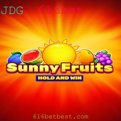 Explorando o Empolgante Jogo SunnyFruits na 616bet